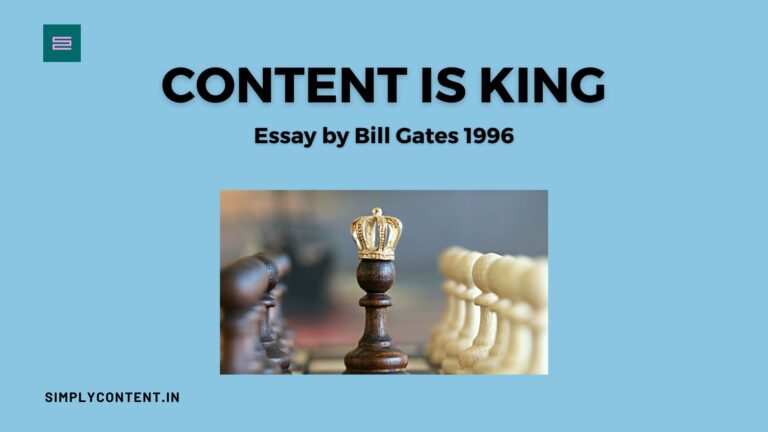 “Content Is King” – Coined By Bill Gates 1996