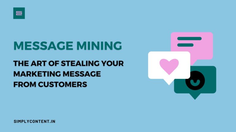 Message Mining: The art of stealing your marketing message from customers